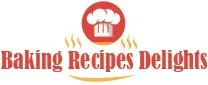 Baking Recipes Delights